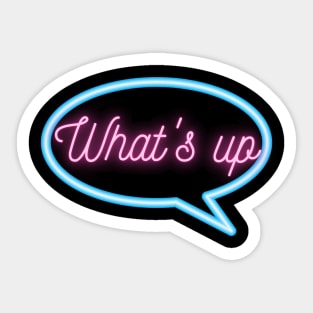 Retro Neon "What's up" Text Message Sticker